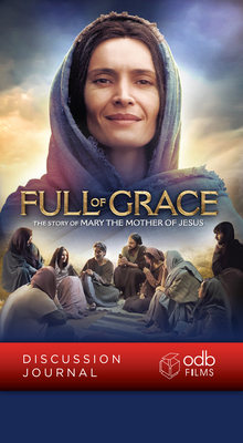 Full of Grace - Discussion Journal