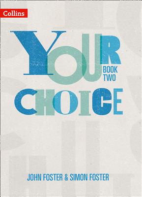 Your Choice - Your Choice Student Book 2: The Whole-School Solution for Pshe Including Relationships, Sex and Health Education