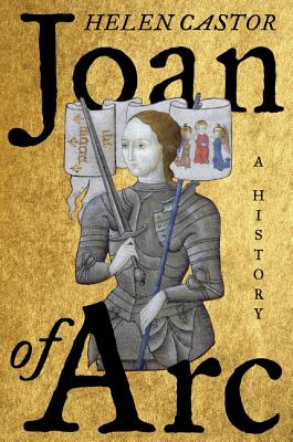Joan of Arc: A History