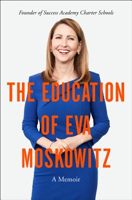 The Education of Eva Moskowitz: A Memoir