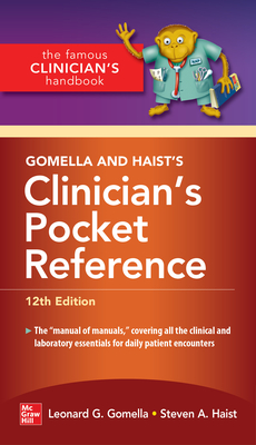 Gomella and Haist's Clinician's Pocket Reference, 12th Edition