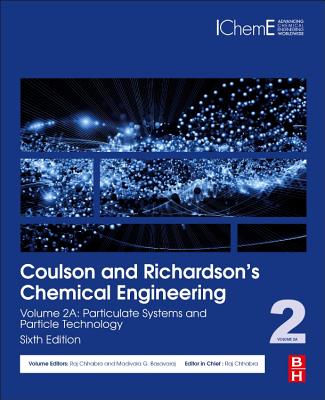Coulson and Richardson's Chemical Engineering: Volume 2a: Particulate Systems and Particle Technology