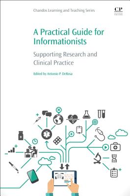 A Practical Guide for Informationists: Supporting Research and Clinical Practice