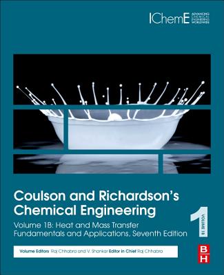 Coulson and Richardson's Chemical Engineering: Volume 1b: Heat and Mass Transfer: Fundamentals and Applications