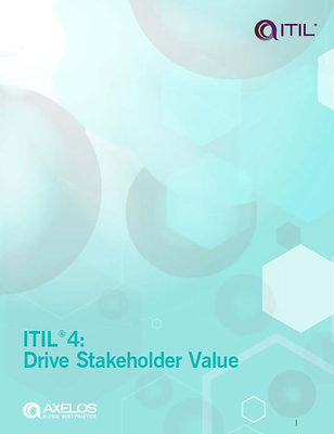 Itil 4: Drive Stakeholder Value