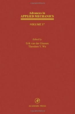 Advances in Applied Mechanics: Volume 37