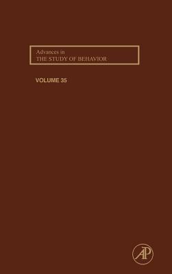 Advances in the Study of Behavior: Volume 35