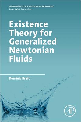 Existence Theory for Generalized Newtonian Fluids