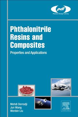Phthalonitrile Resins and Composites: Properties and Applications