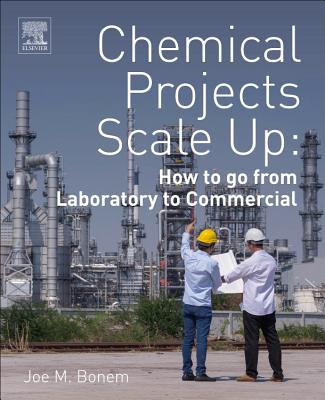 Chemical Projects Scale Up: How to Go from Laboratory to Commercial