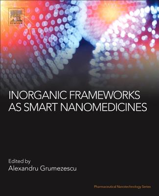 Inorganic Frameworks as Smart Nanomedicines