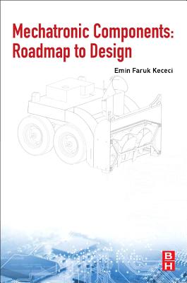 Mechatronic Components: Roadmap to Design