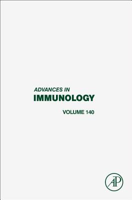 Advances in Immunology: Volume 140