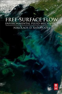 Free-Surface Flow: Environmental Fluid Mechanics