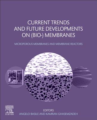 Current Trends and Future Developments on (Bio-) Membranes: Microporous Membranes and Membrane Reactors