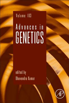 Advances in Genetics: Volume 103