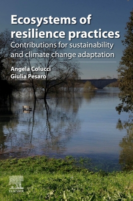 [Eco]systems of Resilience Practices: Contributions for Sustainability and Climate Change Adaptation