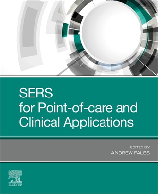 Sers for Point-Of-Care and Clinical Applications