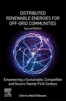 Distributed Renewable Energies for Off-Grid Communities: Empowering a Sustainable, Competitive, and Secure Twenty-First Century