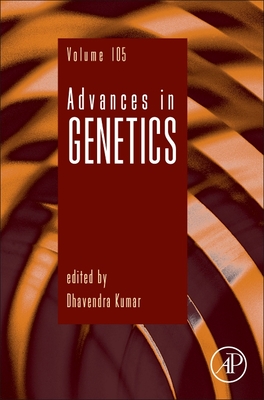 Advances in Genetics: Volume 105