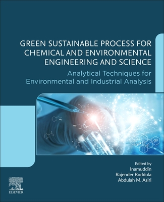 Green Sustainable Process for Chemical and Environmental Engineering and Science: Analytical Techniques for Environmental and Industrial Analysis