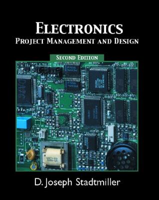 Electronics: Project Management and Design