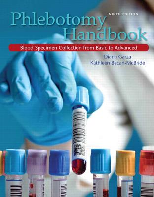 Phlebotomy Handbook Plus New Mylab Health Professions with Pearson Etext -- Access Card Package