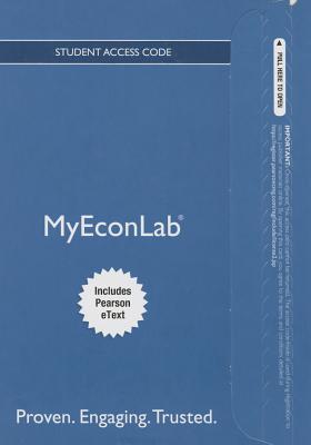Mylab Economics with Pearson Etext -- Access Card -- For Economics Today: The Micro View