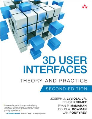 3D User Interfaces: Theory and Practice