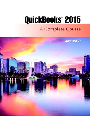 QuickBooks 2015: A Complete Course & Access Card Package