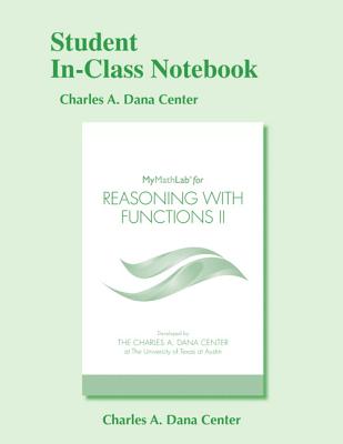 Student In-Class Notebook for Reasoning with Functions II