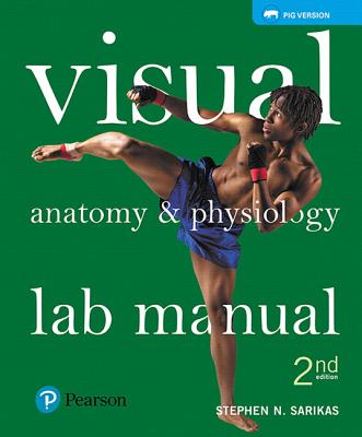 Visual Anatomy & Physiology Lab Manual, Pig Version Plus Mastering A&p with Pearson Etext -- Access Card Package