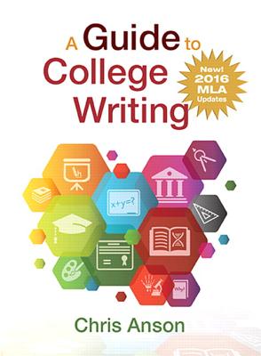 Guide to College Writing, A, MLA Update Edition