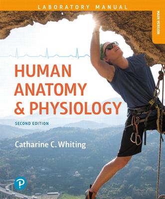 Human Anatomy & Physiology Laboratory Manual: Making Connections, Main Version Plus Mastering A&p with Pearson Etext -- Access Card Package