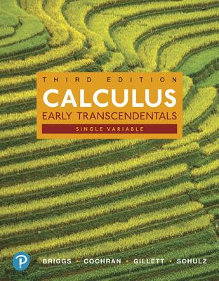 Single Variable Calculus: Early Transcendentals + Mylab Math with Pearson Etext