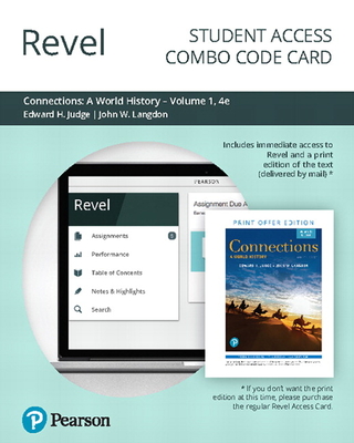 Revel for Connections: A World History, Volume 1 -- Combo Access Card