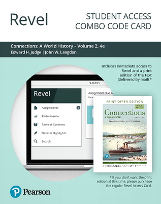 Revel for Connections: A World History, Volume 2 -- Combo Access Card