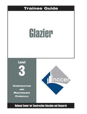 Glazier Level Three: Perfect Bound, Trainee Guide