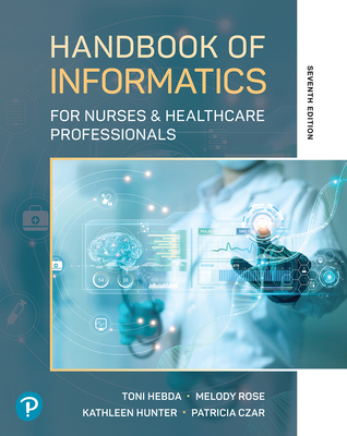 Handbook of Informatics for Nurses & Healthcare Professionals