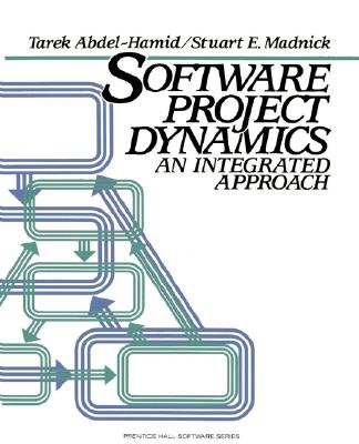 Software Project Dynamics: An Integrated Approach