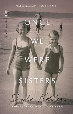 Once We Were Sisters: A Memoir