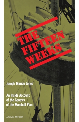 The Fifteen Weeks: (February 21-June 5, 1947)