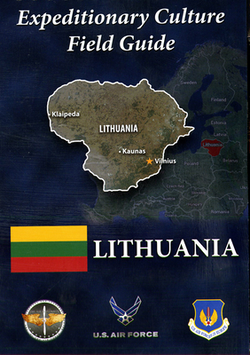 Expeditionary Culture Field Guide: Lithuania: Lithuania
