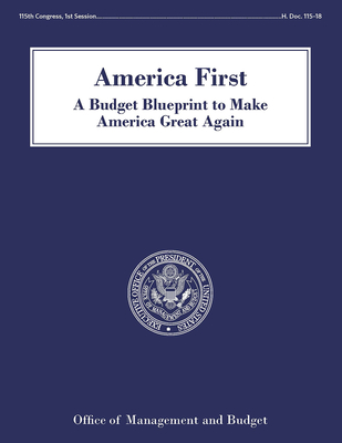 America First: A Budget Blueprint to Make America Great Again