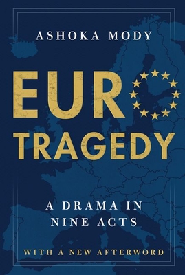 Eurotragedy: A Drama in Nine Acts