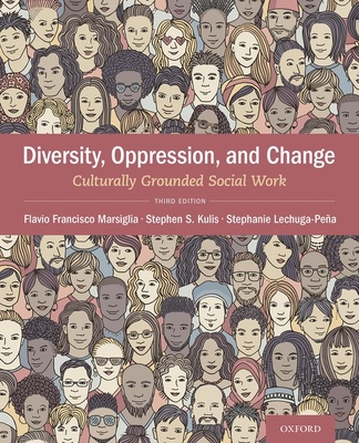 Diversity, Oppression, & Change: Culturally Grounded Social Work