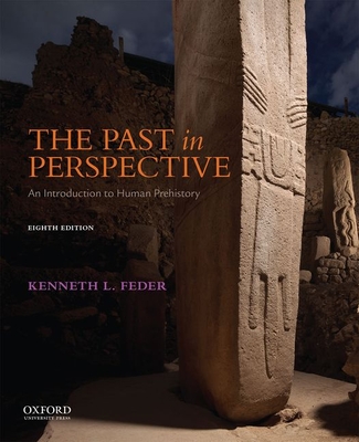 The Past in Perspective: An Introduction to Human Prehistory