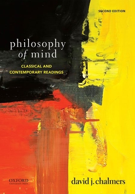 Philosophy of Mind: Classical and Contemporary Readings