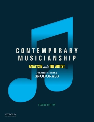 Contemporary Musicianship: Analysis and the Artist