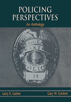 Policing Perspectives: An Anthology